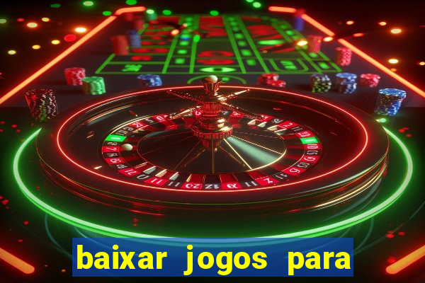 baixar jogos para xbox 360 lt 3.0